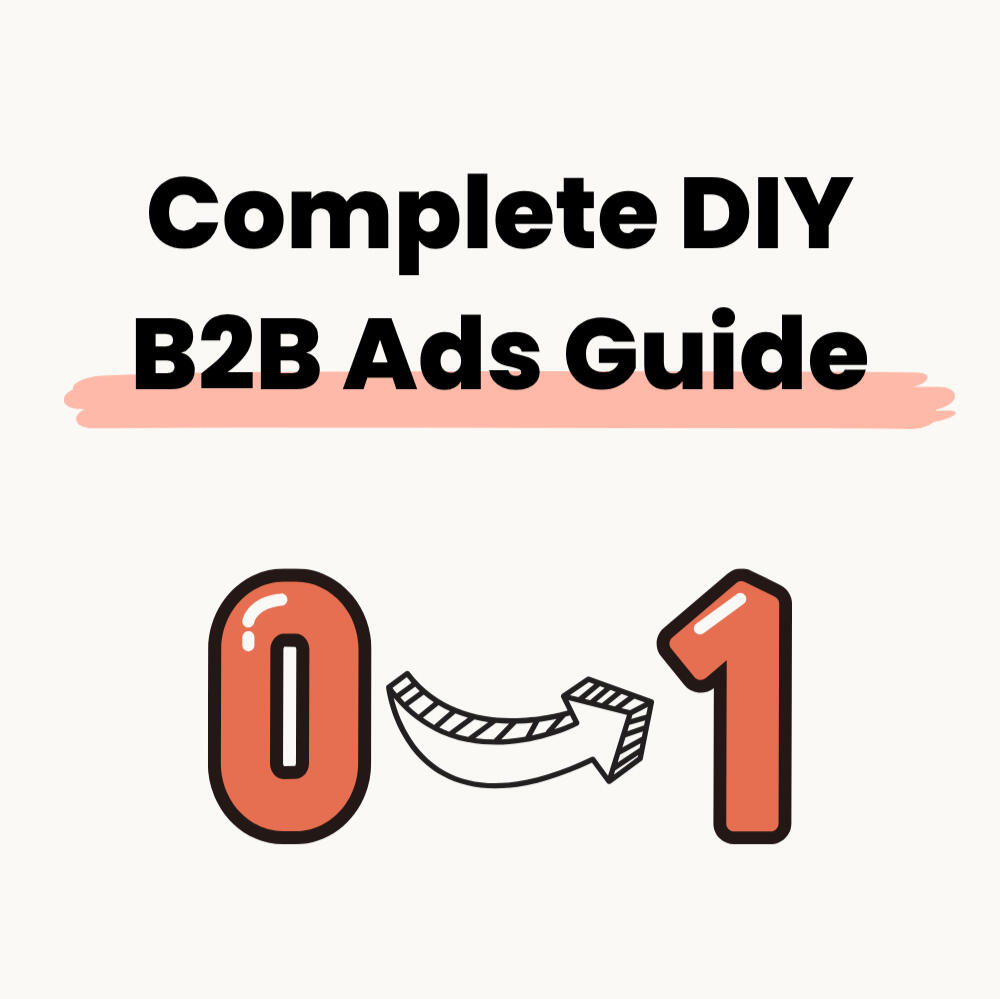 Complete DIY B2B Ads Guide Image of Blake Strozyk Complete DIY B2B Ads Guide Banner